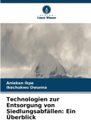 Technologien zur Entsorgung von Siedlungsabfällen: Ein Überblick (German Edition) 6209900747 Book Cover