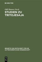 Studien Zu Tritojesaja (Beiheft Zur Zeitschrift Fur Die Alttestamentliche Wissenschaft) 3110134349 Book Cover