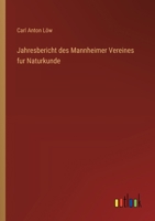 Jahresbericht des Mannheimer Vereines fur Naturkunde 3563300763 Book Cover