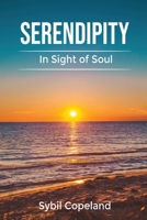 Serendipity: In Sight of Soul B08M8RJBF1 Book Cover