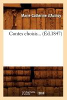 Contes Choisis (A0/00d.1847) 2012532551 Book Cover