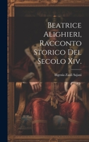 Beatrice Alighieri, Racconto Storico Del Secolo Xiv. 1021623717 Book Cover