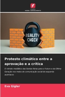 Protesto climático entre a aprovação e a crítica (Portuguese Edition) 6209910912 Book Cover