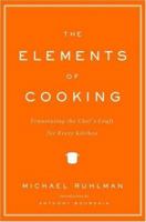 The Elements of Cooking 1439172528 Book Cover