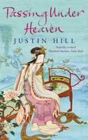 Passing Under Heaven 0349117403 Book Cover