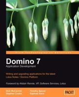 Domino 7 Lotus Notes Application Development 190481106X Book Cover