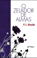 O Zelador de Almas 8579616425 Book Cover