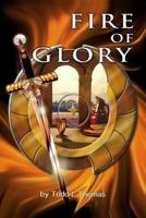 Fire of Glory 1790311152 Book Cover