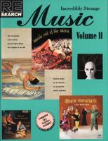 Re/Search #15: Incredibly Strange Music, Volume II 0940642212 Book Cover