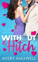 Without a Hitch B0B6XVTCMM Book Cover