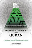 Prologue to Decoding the Quran 0615728979 Book Cover