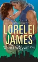 When I Need You 0451477588 Book Cover