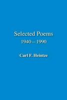 Selected Poems. 1940-1990 161170152X Book Cover