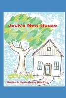 JACK's NEW HOUSE B086MHYP14 Book Cover