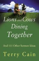 Lions And Cows Dining Together 078802339X Book Cover