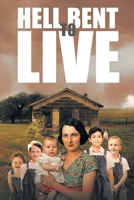 Hell Bent to Live B0F6GV6HYW Book Cover