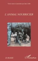 L'animal nourricier (Eurasie) (French Edition) 2343136866 Book Cover
