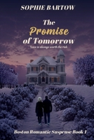 Promise of Tomorrow : A Slow-Burn, 20th Century Historical Romantic Suspense 1965510299 Book Cover