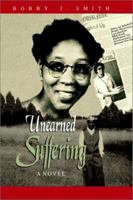 Unearned Suffering 0971647704 Book Cover