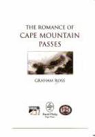 Romance of Cape Mountain Passes 0864866631 Book Cover