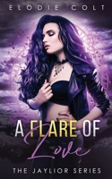 A Flare of Love 1790264316 Book Cover