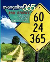 Evangelism 365: Real Stories - One Church, One Year, One Big Change 1438224648 Book Cover