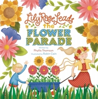 Lily Rose Leads the Flower Parade 1643436287 Book Cover
