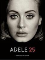 Adele 25 (Piano, Vocal & Guitar) Book (Pvg) 1783057718 Book Cover