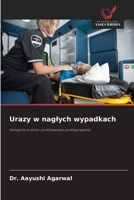 Urazy w naglych wypadkach (Polish Edition) 6208419948 Book Cover