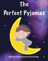 The Perfect Pyjamas B09KF44T49 Book Cover