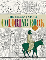 The Biggest Story Coloring Book 1433587556 Book Cover