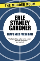Traps Need Fresh Bait B000KU1S7Y Book Cover