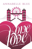 One Love: Un amore a Londra 1687044384 Book Cover