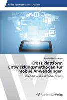 Cross Plattform Entwicklungsmethoden Fur Mobile Anwendungen 3639641523 Book Cover