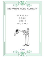 SCARCHA BOOK Vol.4 TRUMPET: ROME B08Y4GYLJL Book Cover