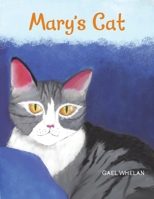Mary's Cat 1728386535 Book Cover