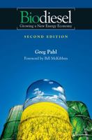 Biodiesel: Growing A New Energy Economy 1931498652 Book Cover