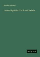 Dante Alighieri's Göttliche Komödie 3563668434 Book Cover