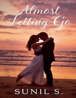 Almost Letting Go B0GKWXCS9W Book Cover