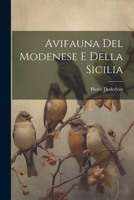 Avifauna Del Modenese E Della Sicilia 1021183059 Book Cover