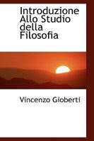 Introduzione Allo Studio della Filosofia 0559837917 Book Cover