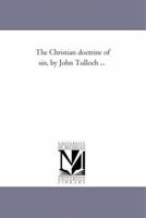The Christian Doctrine of Sin 1017514097 Book Cover
