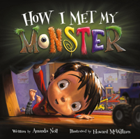 How I Met My Monster 194727709X Book Cover