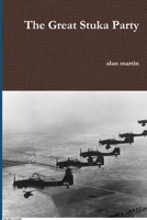 The Great Stuka Party 1329687221 Book Cover