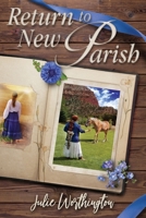 Return to New Parish 1732224048 Book Cover