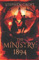 The Ministry: 1894 B09F1FWSSX Book Cover