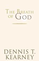The Breath of God 1413427766 Book Cover