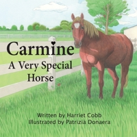 Carmine: A Very Special Horse 1949085600 Book Cover