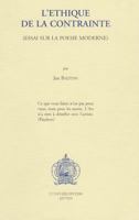 L'Ethique de la Contrainte. Essai Sur La Poesie Moderne 9068316737 Book Cover