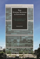 The United Nations as Leviathan 0761873724 Book Cover